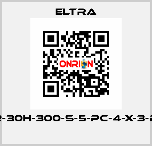 ER-30H-300-S-5-PC-4-X-3-PA  Eltra