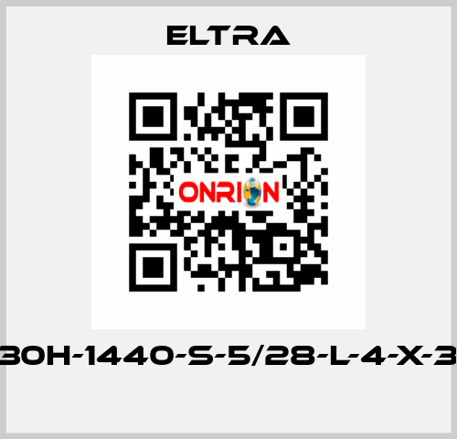 ER-30H-1440-S-5/28-L-4-X-3-PA  Eltra