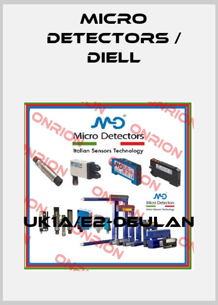 UK1A/E2-0EULAN Micro Detectors / Diell