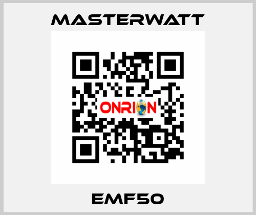 EMF50 Masterwatt