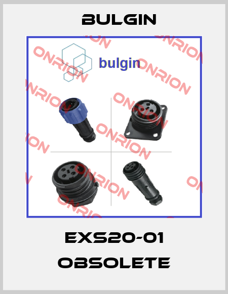 EXS20-01 obsolete Bulgin