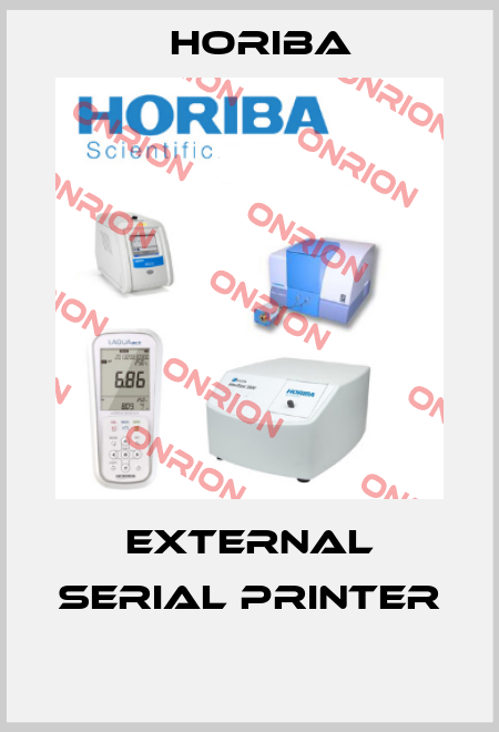 EXTERNAL SERIAL PRINTER  Horiba