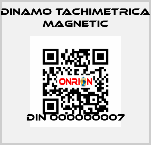 DIN 000000007 Dinamo Tachimetrica Magnetic