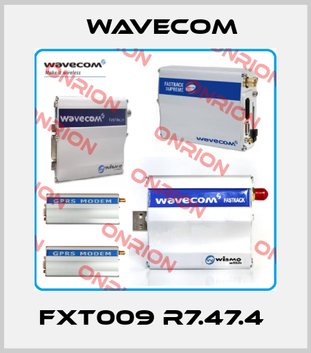 FXT009 R7.47.4  WAVECOM