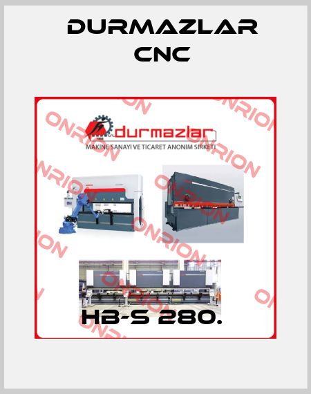 HB-S 280.  Durmazlar CNC