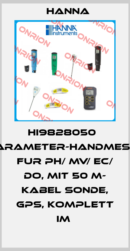 HI9828050   MULTIPARAMETER-HANDMESSGERÄT FUR PH/ MV/ EC/ DO, MIT 50 M- KABEL SONDE, GPS, KOMPLETT IM  Hanna