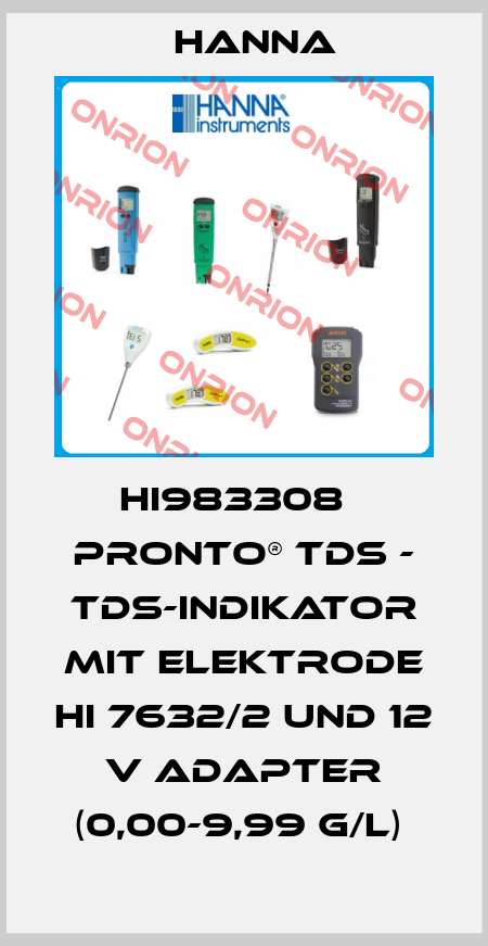 HI983308   PRONTO® TDS - TDS-INDIKATOR MIT ELEKTRODE HI 7632/2 UND 12 V ADAPTER (0,00-9,99 G/L)  Hanna
