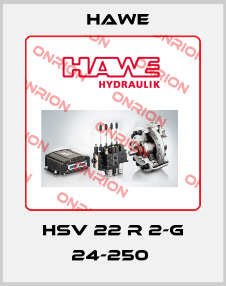HSV 22 R 2-G 24-250  Hawe