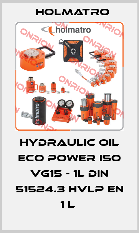 HYDRAULIC OIL ECO POWER ISO VG15 - 1L DIN 51524.3 HVLP EN 1 L  Holmatro