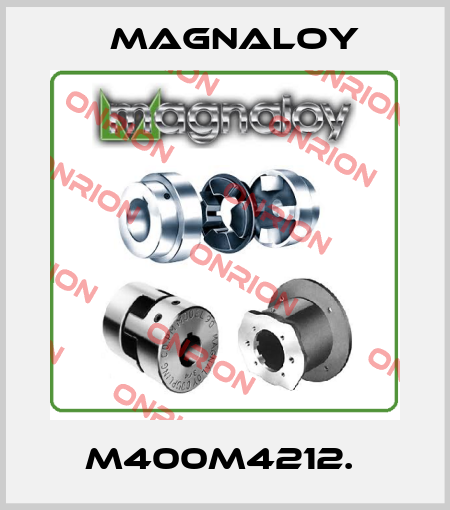 M400M4212.  Magnaloy