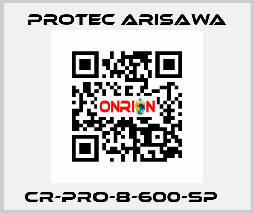 CR-PRO-8-600-SP   Protec Arisawa