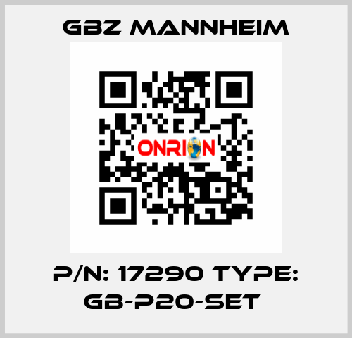 P/N: 17290 Type: GB-P20-Set  GBZ MANNHEIM