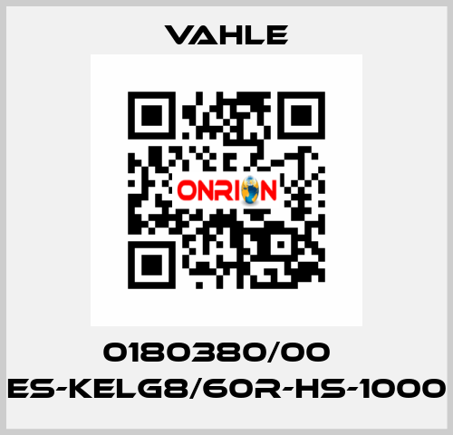 0180380/00    ES-KELG8/60R-HS-1000  Vahle