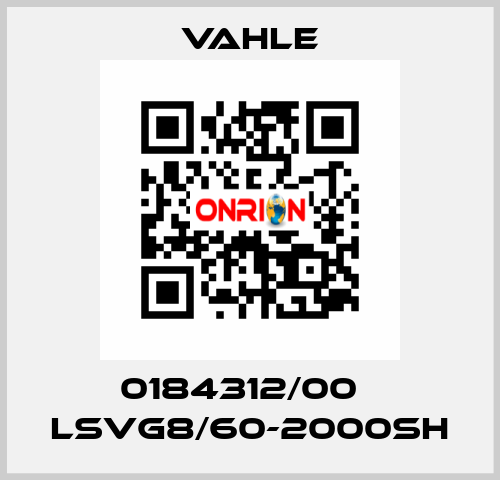 0184312/00    LSVG8/60-2000SH  Vahle