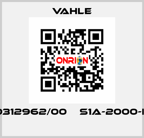 0312962/00    S1A-2000-K  Vahle