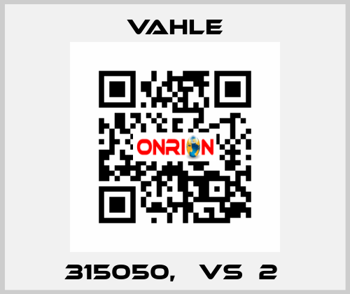 315050,   VS  2  Vahle