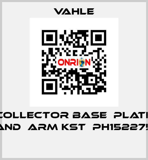 Collector base  plate and  arm KST  PH152275  Vahle