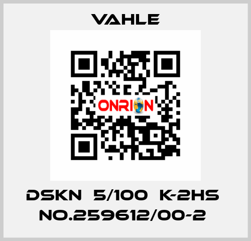 DSKN  5/100  K-2HS  NO.259612/00-2  Vahle