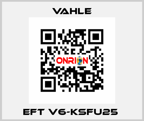 EFT V6-KSFU25  Vahle