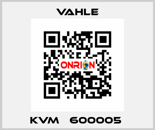 KVM   600005  Vahle