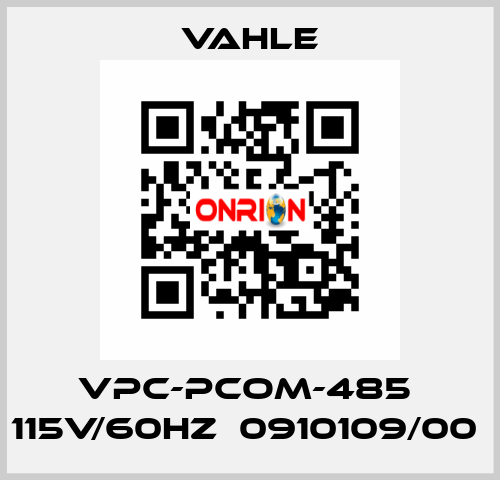 VPC-PCOM-485  115V/60HZ  0910109/00  Vahle