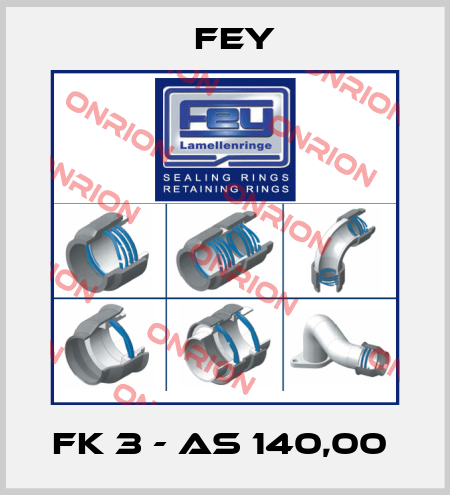 FK 3 - AS 140,00  Fey