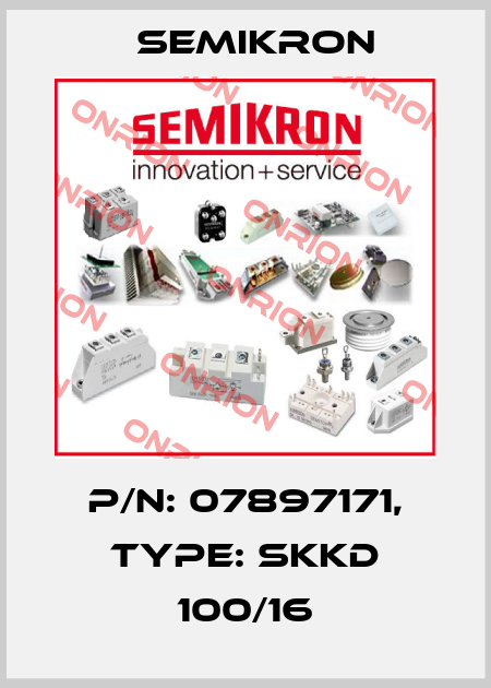 P/N: 07897171, Type: SKKD 100/16 Semikron