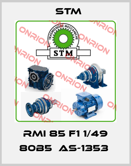 RMI 85 F1 1/49 80B5  AS-1353  Stm