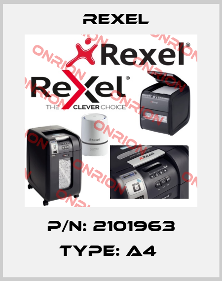 P/N: 2101963 Type: A4  Rexel