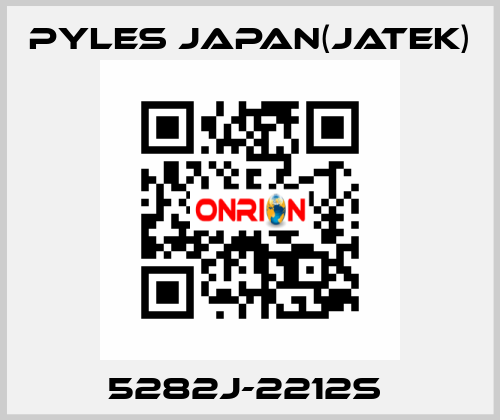 5282J-2212S  Pyles Japan(Jatek)