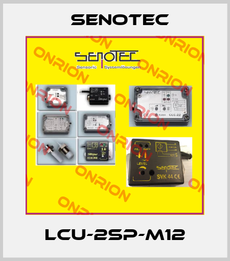 LCU-2SP-M12 Senotec