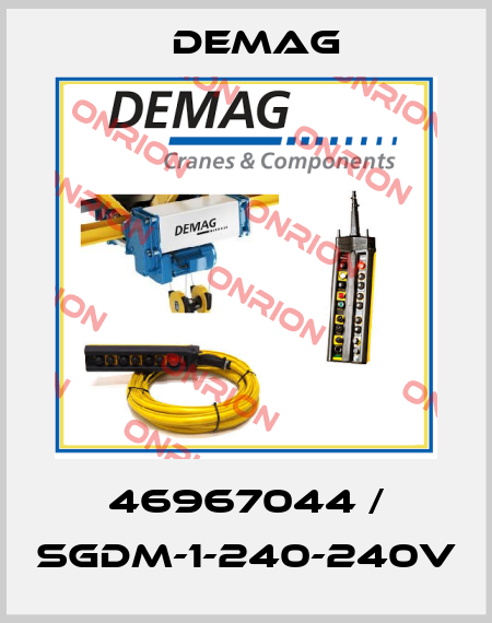 46967044 / SGDM-1-240-240V Demag