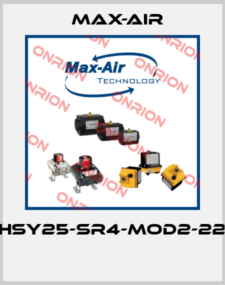 EHSY25-SR4-MOD2-220  Max-Air