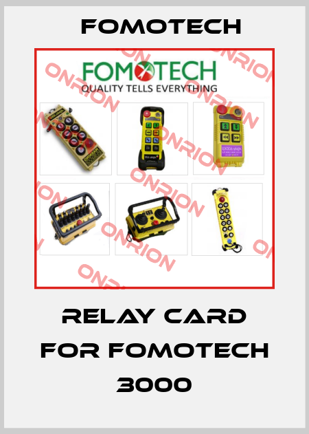 Relay card for Fomotech 3000 Fomotech