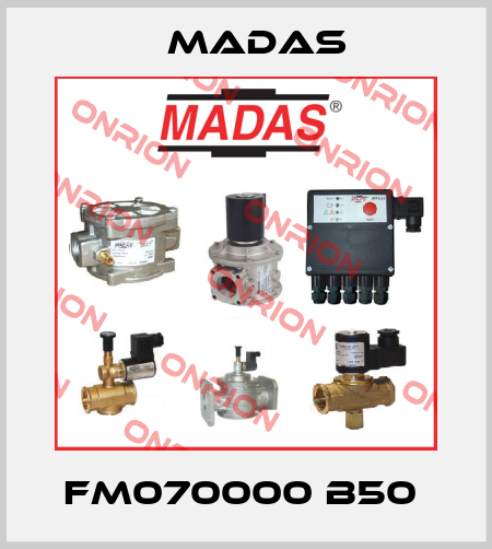 FM070000 B50  Madas