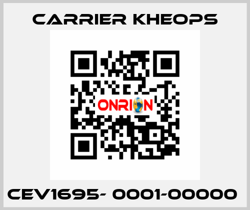 CEV1695- 0001-00000  Carrier Kheops