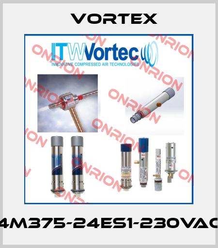 4M375-24ES1-230VAC Vortex