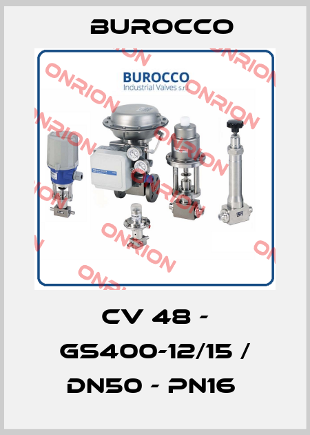 CV 48 - GS400-12/15 / DN50 - PN16  Burocco