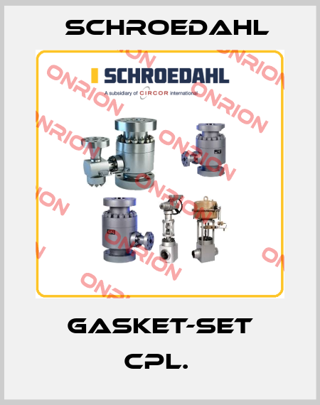 GASKET-SET CPL.  Schroedahl