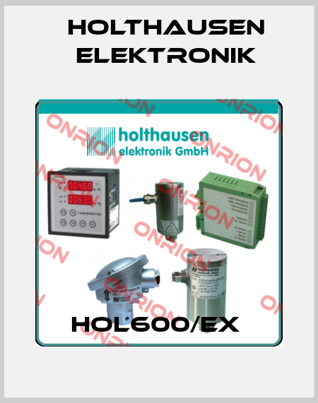 hol600/Ex  HOLTHAUSEN ELEKTRONIK
