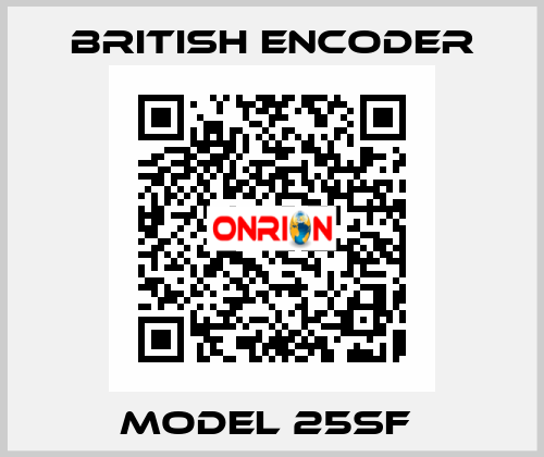 Model 25SF  British Encoder