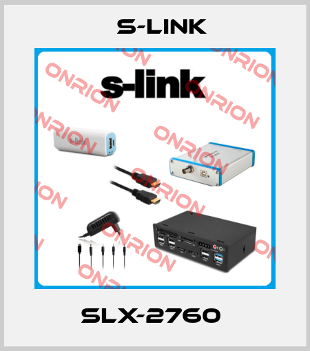 SLX-2760  S-Link