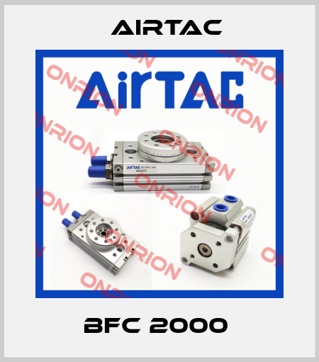BFC 2000  Airtac