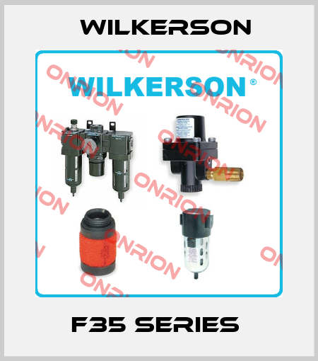 F35 Series  Wilkerson