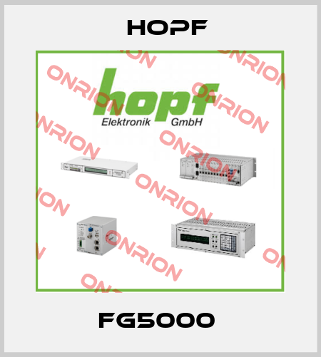 FG5000  Hopf