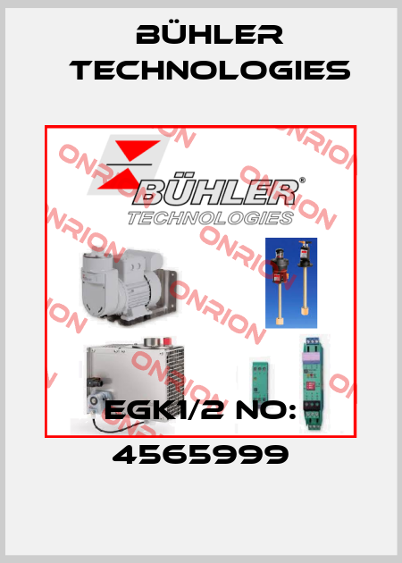 EGK1/2 No: 4565999 Bühler Technologies