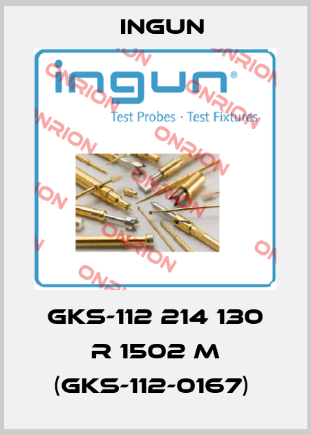 GKS-112 214 130 R 1502 M (GKS-112-0167)  Ingun