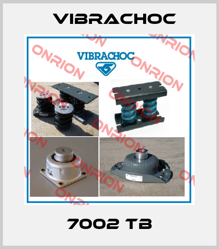 7002 TB Vibrachoc
