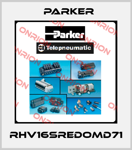 RHV16SREDOMD71 Parker