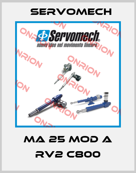 MA 25 Mod A RV2 C800 Servomech